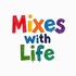 mixeswithlife