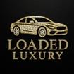 Loaded Luxury Transportation