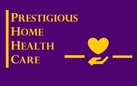 Prestigious Home Health Care