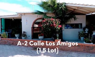 A-2 Calle Los Amigos (1.5 Lot)