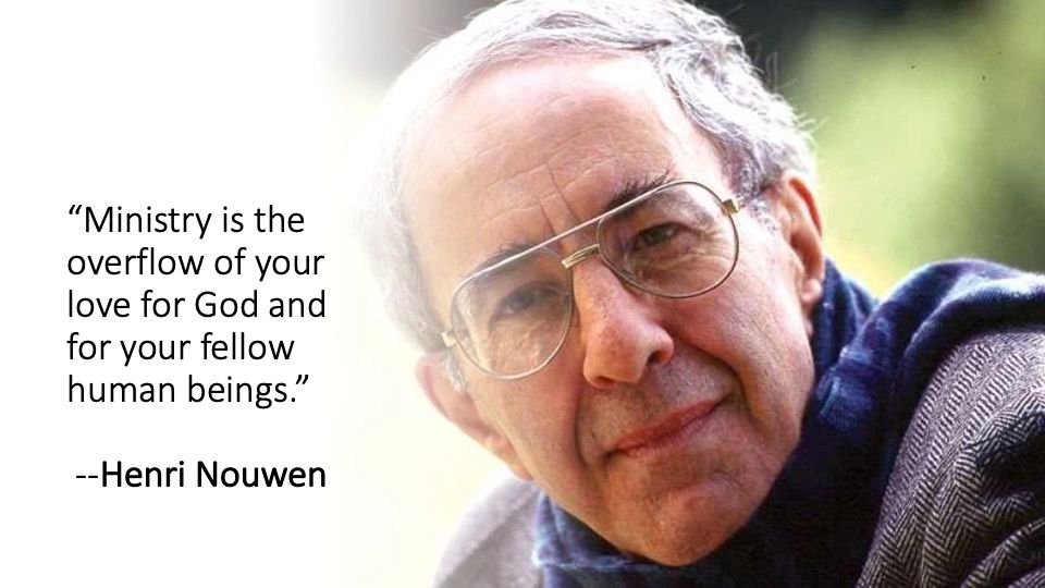 Henri Nouwen Quote