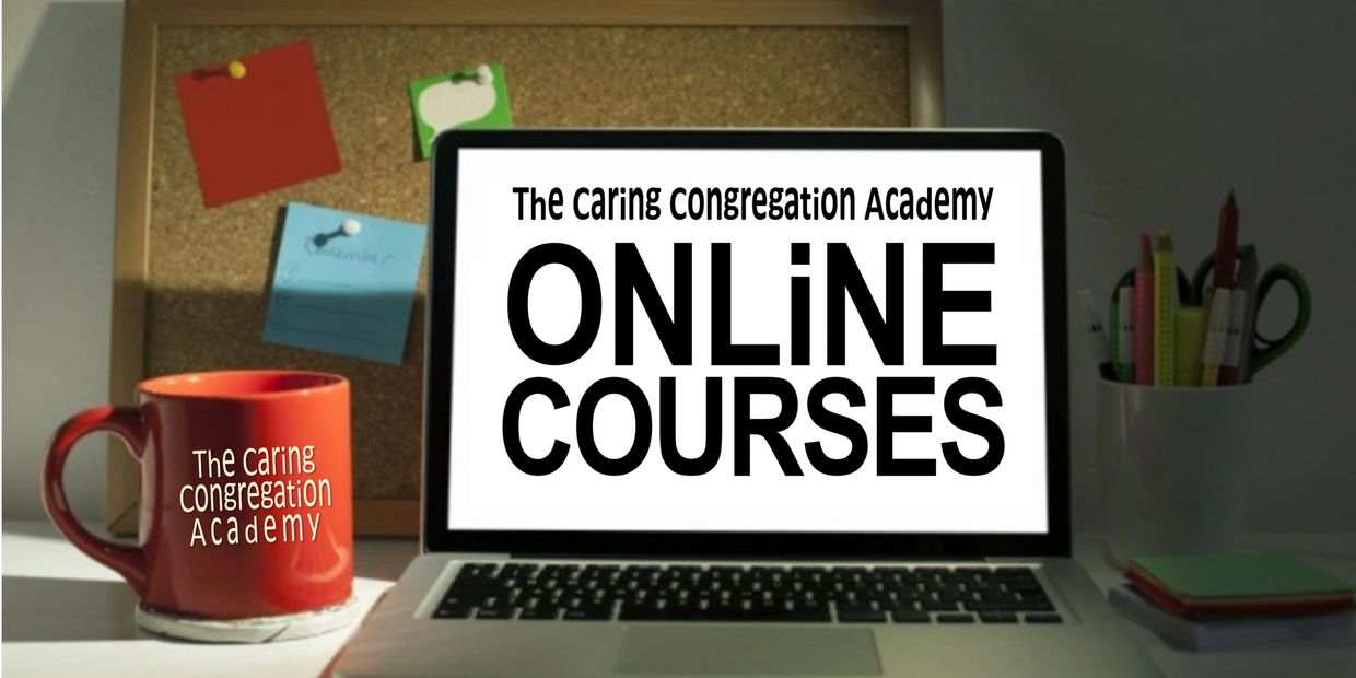 The Caring Congregation Academy - online courses for individual training