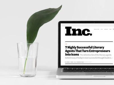 Inc. Magazine "7 Highly Successful Literary Agents That Turn Entrepreneurs Into Icons"