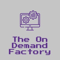 The On Demand Factory