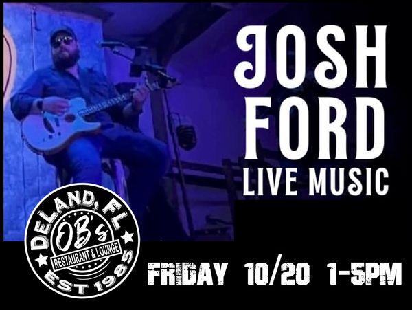 Josh Ford performing live music at O'B's in Deland, FL on Friday, October 20th.