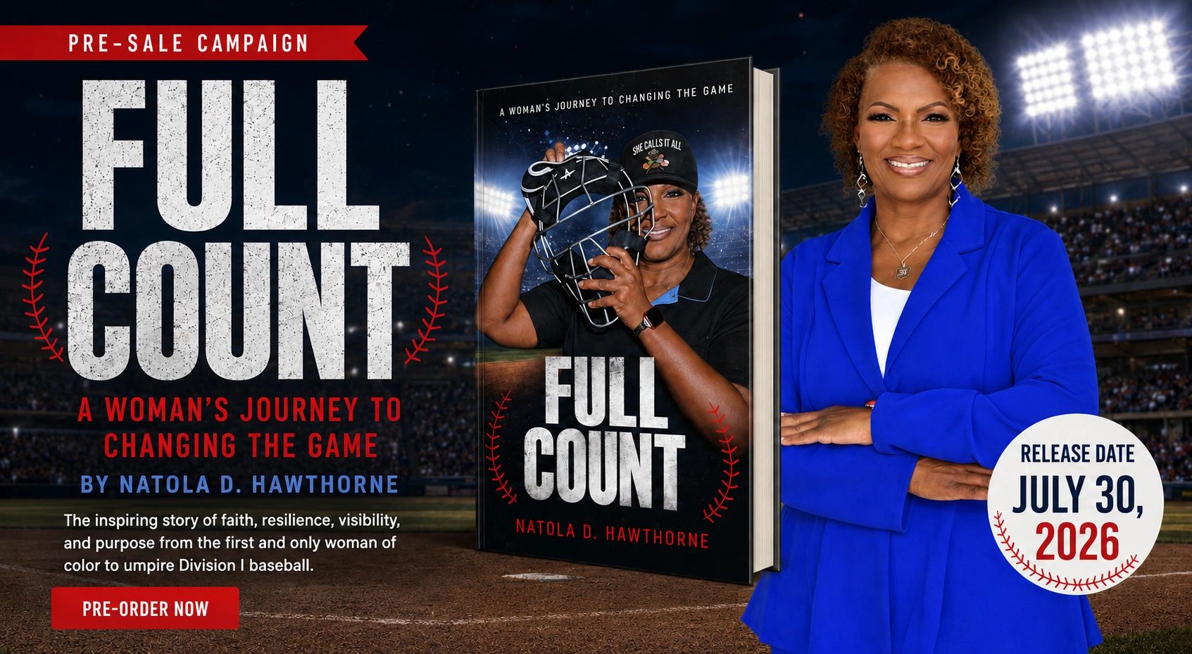 Book pre-sale for "Full Count" by Natola D. Hawthorne, first woman of color Division I baseball umpire.