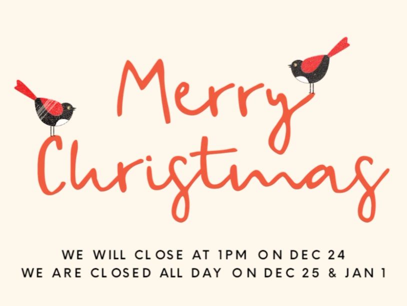 Merry Christmas message with store holiday closing times and birds.