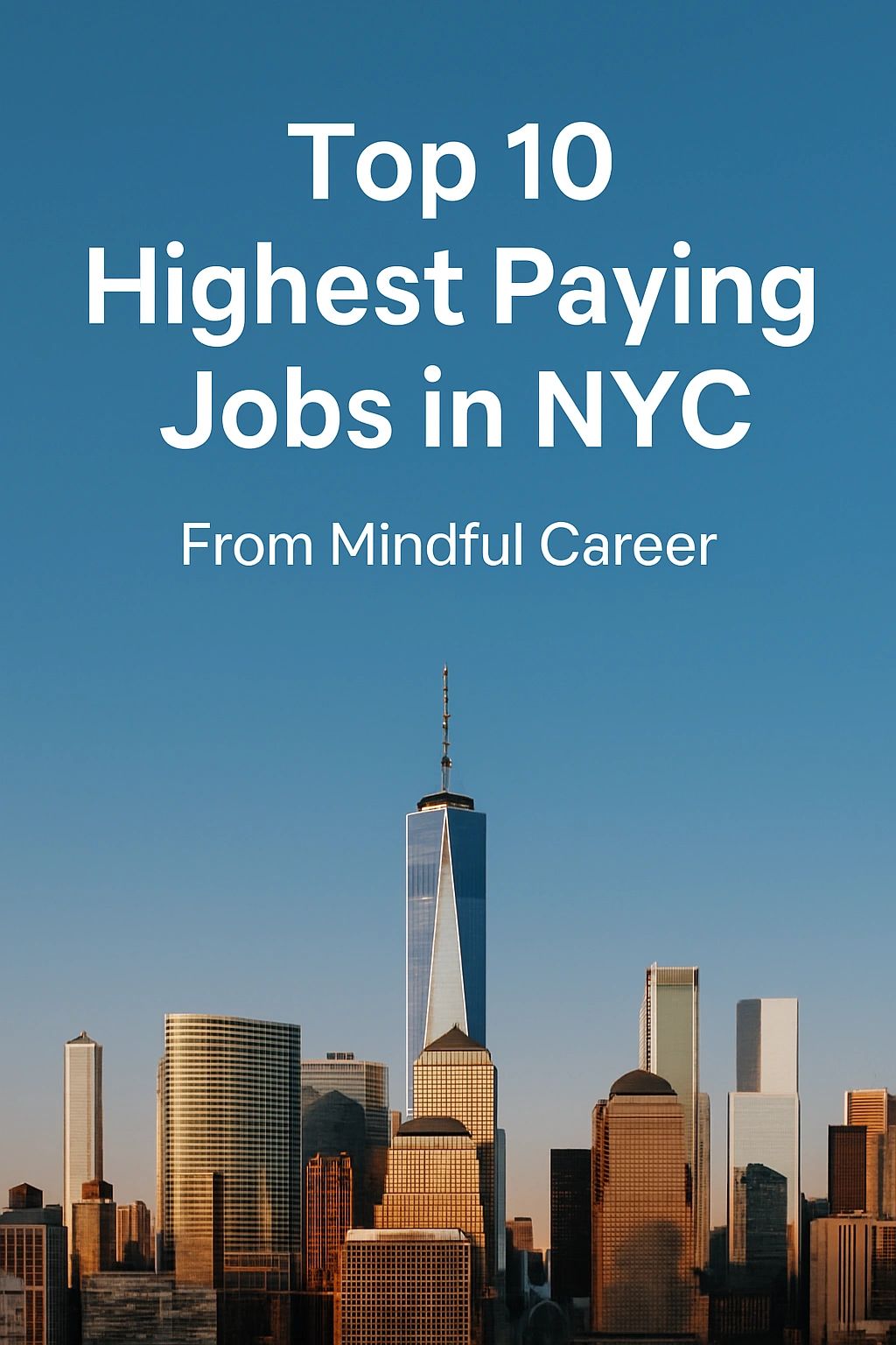 10 Highest Paying Jobs in New York City in 2025