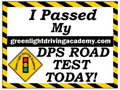 Green Light Driving Academy Dps Road Test Drivers Education Class