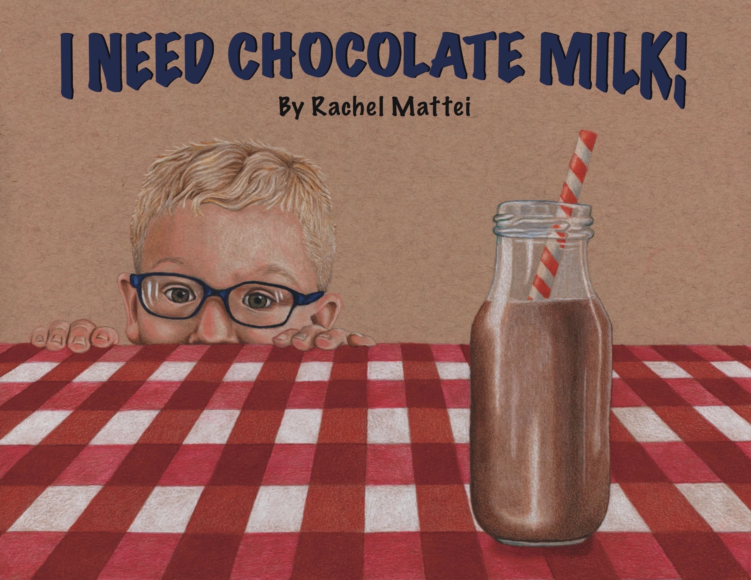 I Need Chocolate Milk! children's book