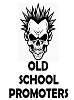 Old School Promoters new site comimg soon
