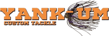 Yank-Um Custom Tackle 