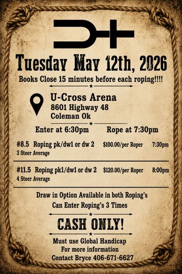 Flyer for a roping event on May 12, 2026, at U-Cross Arena in Coleman, Oklahoma.