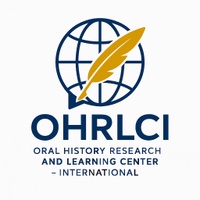 Oral History Research & Learling Center - International (OHRLCI)