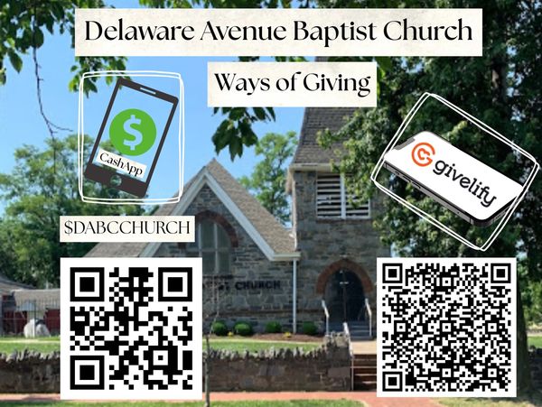 Ways to give to Delaware Avenue Baptist Church via CashApp and Givelify with QR codes.