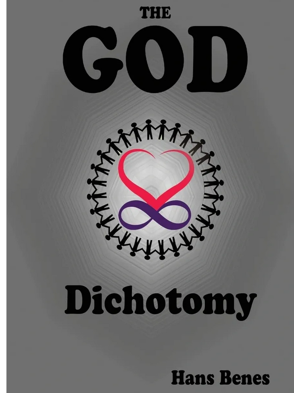 book cover the god dichotomy by hans benes
