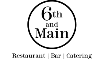 6th and Main Restaurant, Bar & Catering