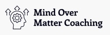 Mind Over Matter Coaching 