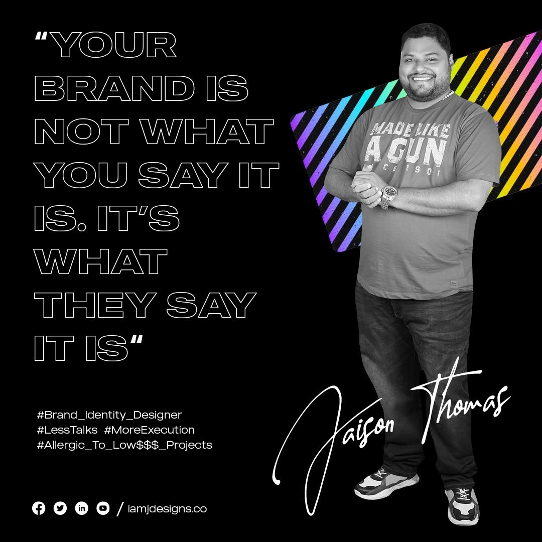 IamJ Designs Co Founder's Jaison Thomas promotional poster with marty neumeier quote