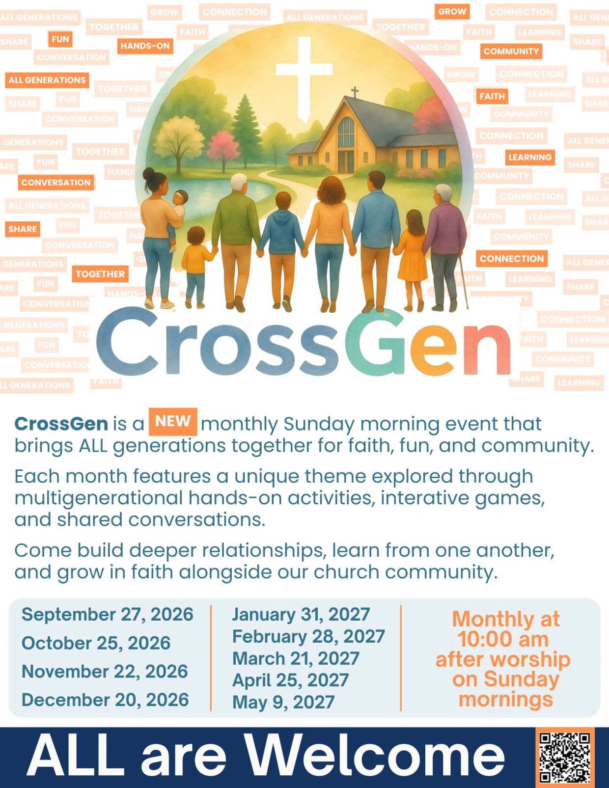 CrossGen monthly event for all generations focused on faith, fun, and community.
