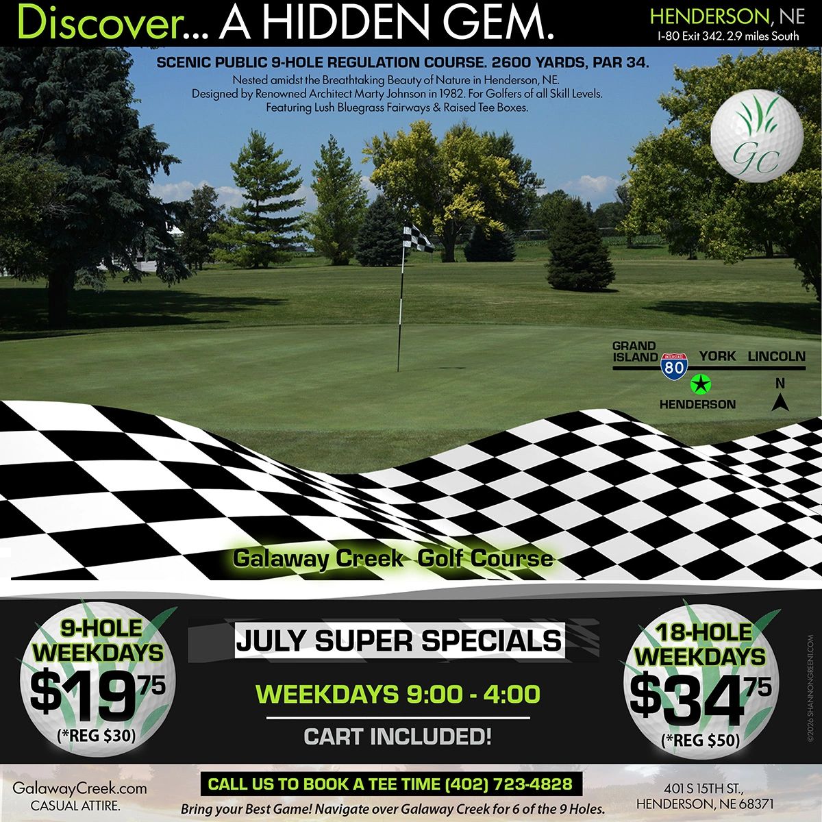 Advertisement for Galaway Creek Golf Course with July super specials.