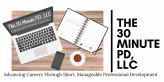 The 30 Minute PD, LLC

