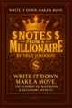 Notes From A Millionaire