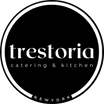 Trestoria Catering & Kitchen