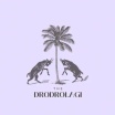 The DRODROLAGI