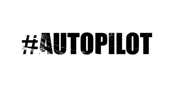 Black #AUTOPILOT hashtag on white.
