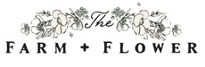 The Farm & Flower