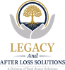 Legacy and After Loss Solutions