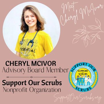 Cheryl McIvor, Advisory Board Member of Support Our Scrubs nonprofit.