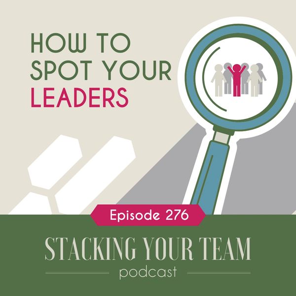 How to Spot Your Leaders