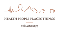 Health | People | Places | Things 
(HPPT Podcast)