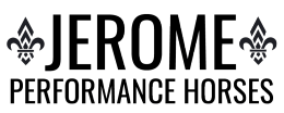 Jerome Performance Horses