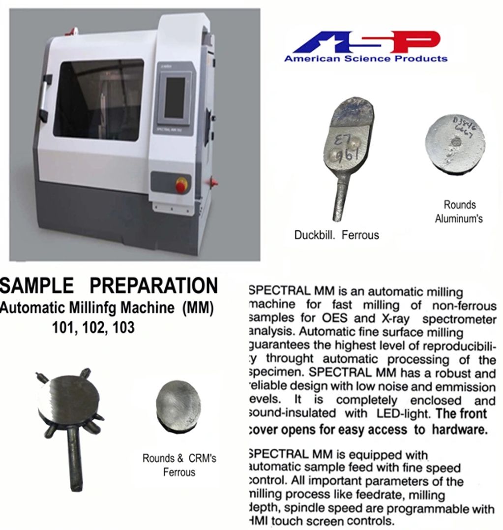 Automatic milling machine for preparing non-ferrous and ferrous samples for spectrometer analysis.
