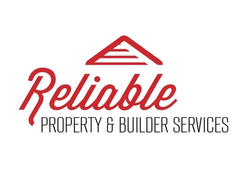Reliable Property and Builder Services