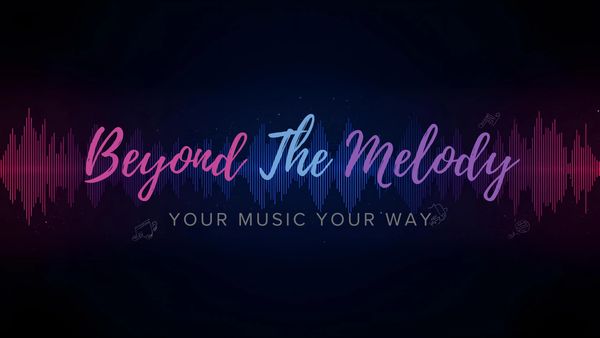 Logo saying "Beyond The Melody" with tagline.