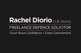 RACHEL DIORIO LLB (Hons)
Freelance Defence Solicitor