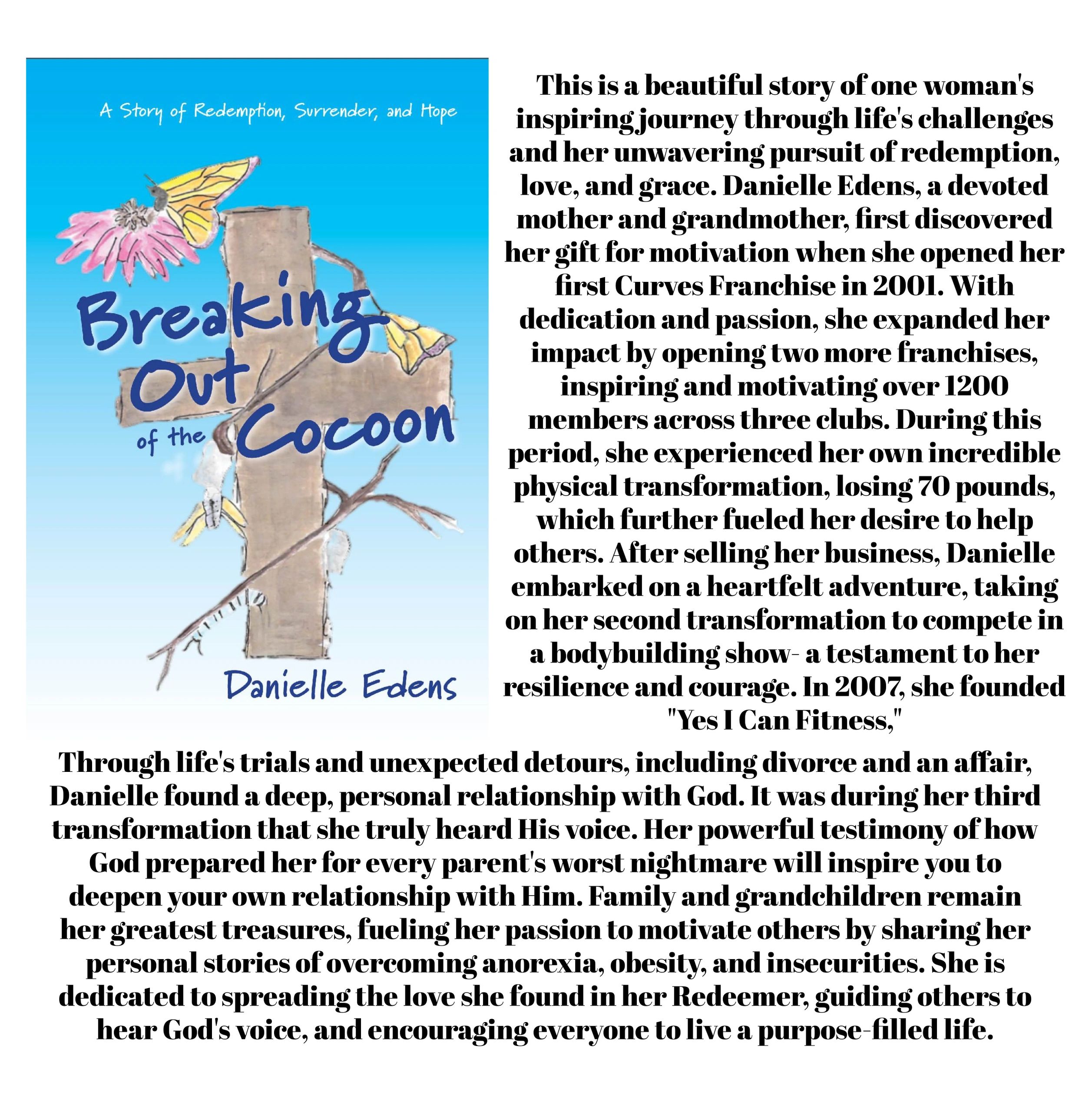 Book cover of "Breaking Out of the Cocoon" by Danielle Edens with a butterfly and cross illustration.