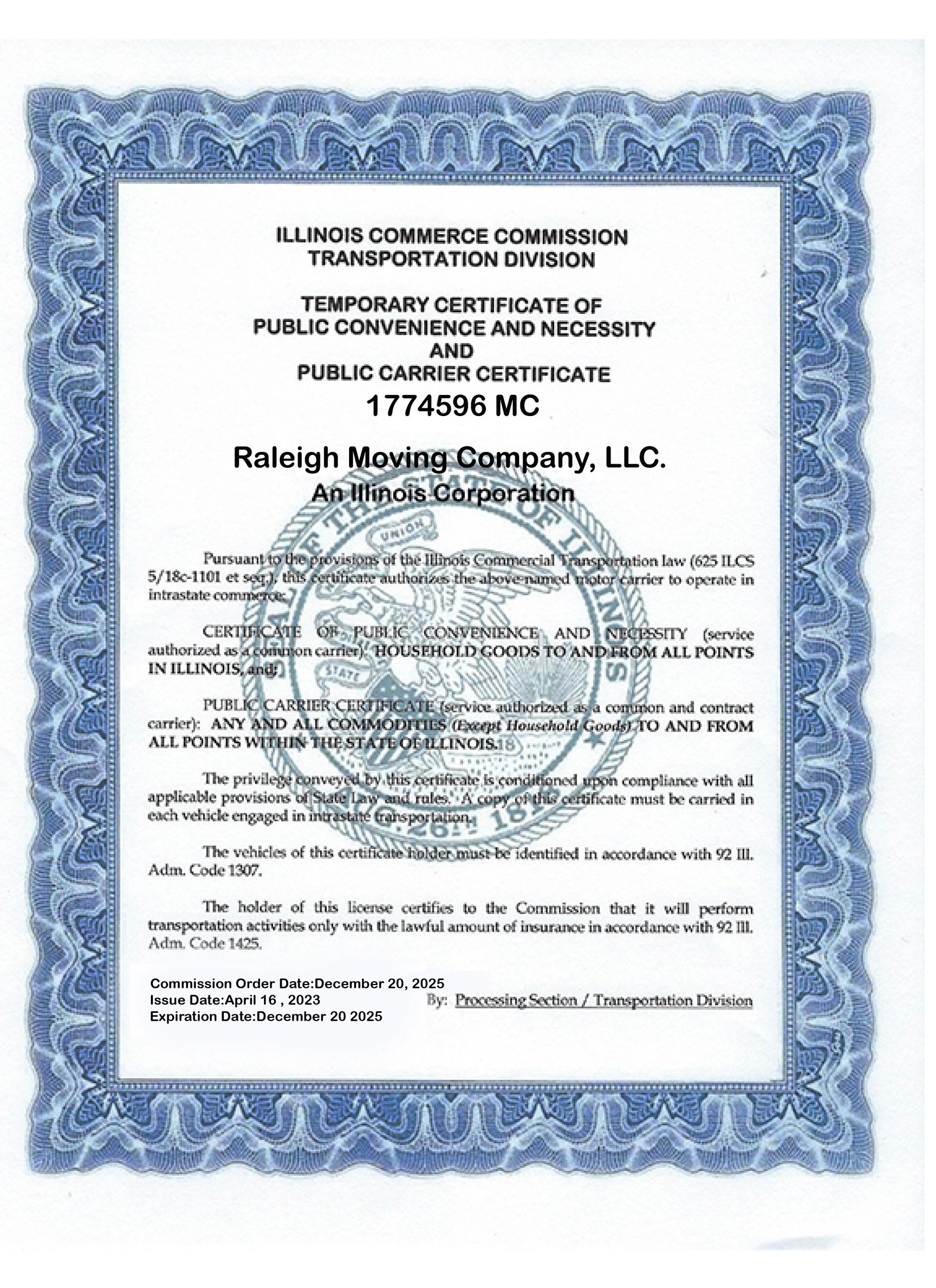 Temporary certificate for Raleigh Moving Company, LLC, by Illinois Commerce Commission.