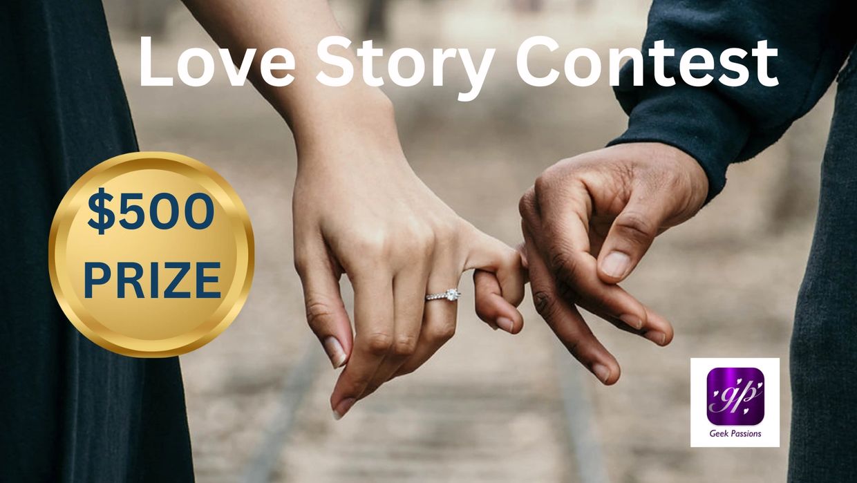 Love Story Contest $500 Prize Promotional Image