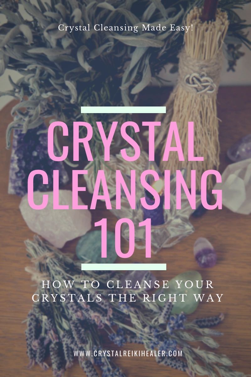 Crystal Cleansing 101 Cleansing Your Crystals the Right Way