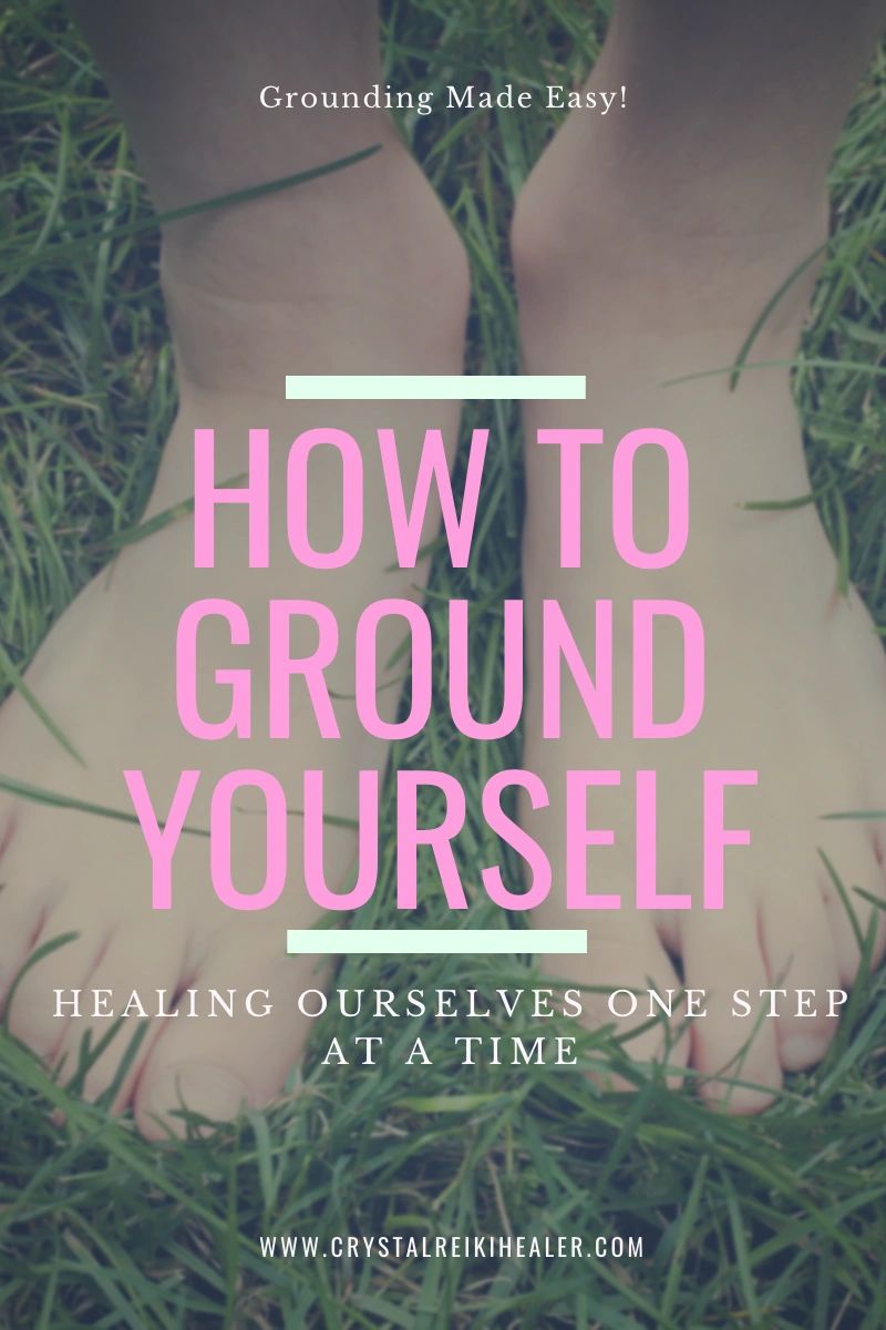 How to Ground Yourself