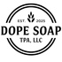 Dope Soap