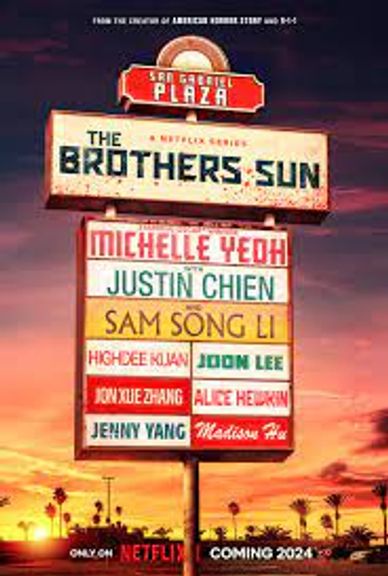 Photo of The Brothers Sun like a sign for a  shoopping center. Listed the cast in the series.