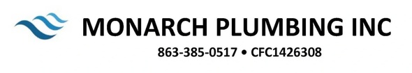 Monarch Plumbing Inc.  Call 863-385-0517