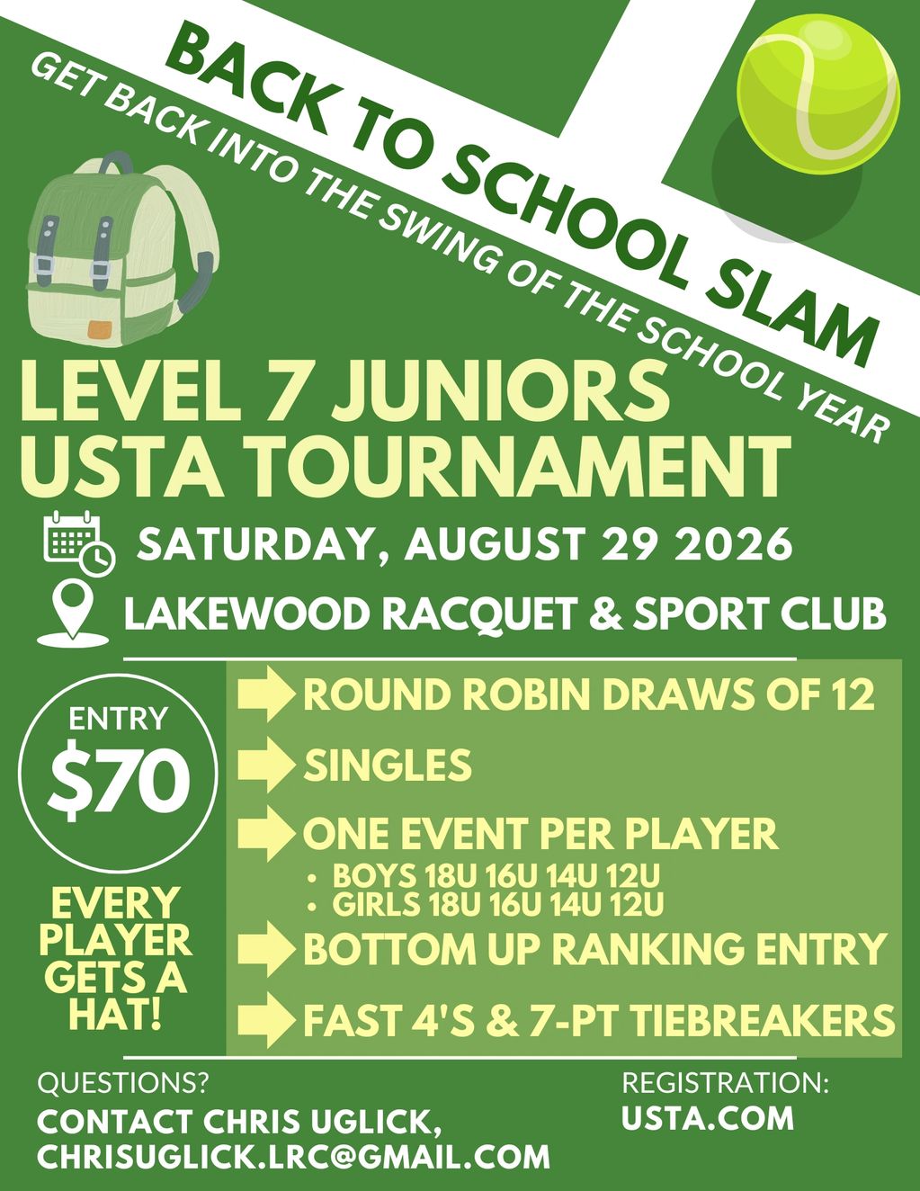 Tennis tournament for Level 7 juniors on August 29, 2026 at Lakewood Racquet &amp; Sport Club.