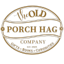THE OLD PORCH HAG COMPANY